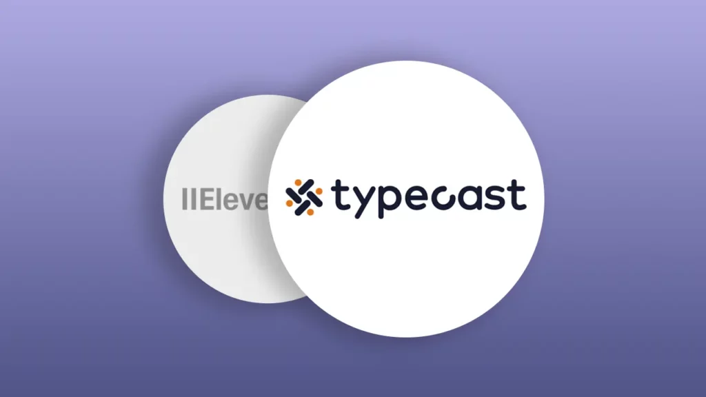Typecast vs ElevenLabs.
